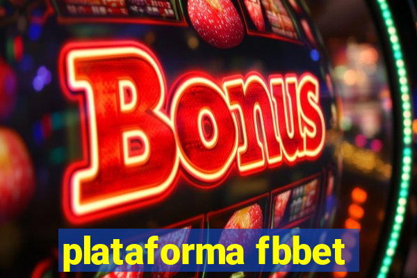 plataforma fbbet